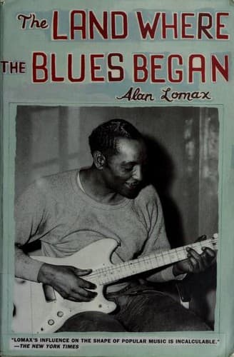 Portada de The land where the blues began