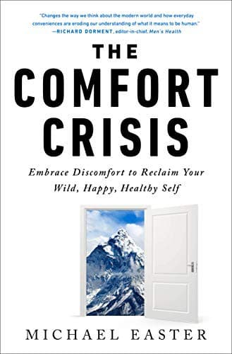 Portada de The Comfort Crisis