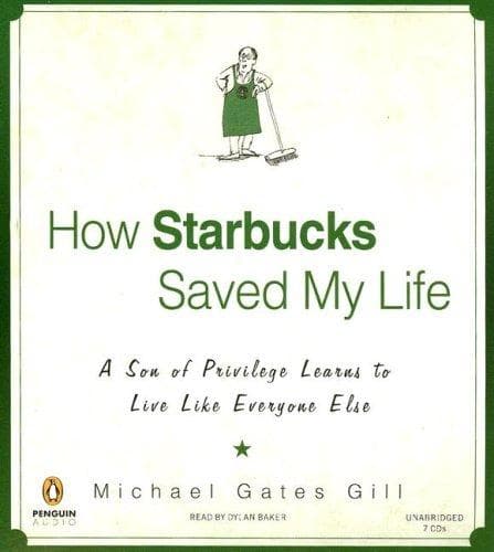 Portada de How Starbucks Saved My Life