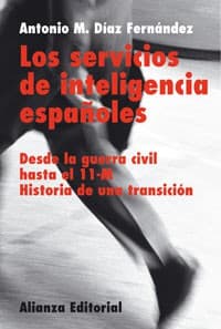 Portada de Los Servicios De Inteligencia Españoles