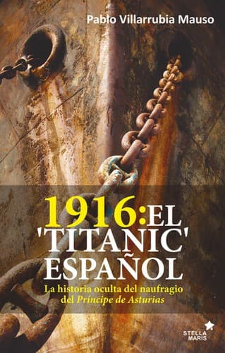Portada de 1916: El "Titanic" español
