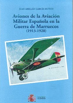 Portada de Aviones de la aviación militar española en la guerra de Marruecos (1913-1928)