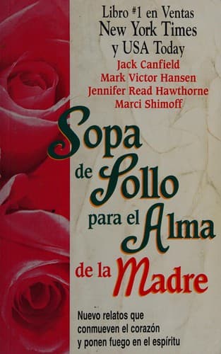 Portada de Sopa de pollo para el alma de la madre