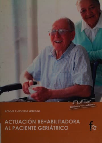 Portada de Actuación rehabilitadora al paciente geriátrico