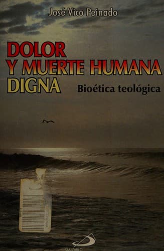 Portada de Dolor y muerte humana digna