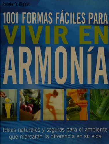 Portada de 1001 formas fáciles para vivir en armonía
