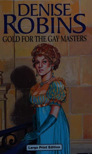 Portada de Gold for the Gay Masters (Ulverscroft Large Print Series)
