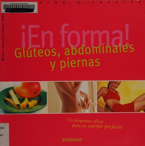 Portada de En Forma! Gluteos, Abdominales Y Piernas: Gluteos, Abdominales Y Piernas