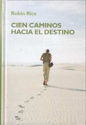Portada de Cien caminos hacia el destino