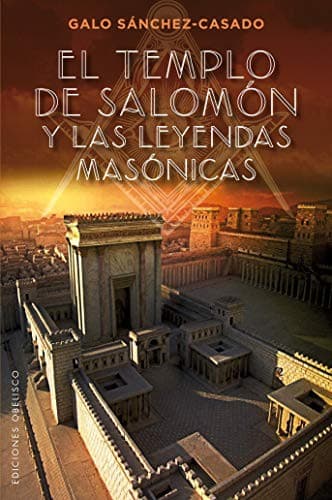 Portada de El templo de Salomón y las leyendas masónicas
