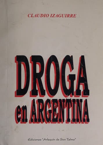 Portada de Droga en Argentina