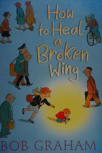 Portada de How to heal a broken wing