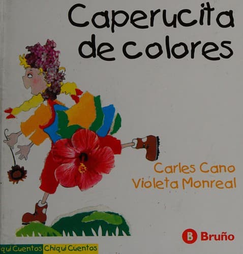 Portada de Caperucita de Colores - Chiqui Cuentos