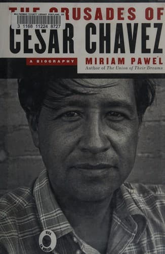 Portada de The crusades of Cesar Chavez