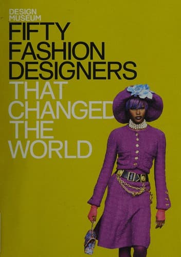 Portada de Fifty fashion designers that changed the world