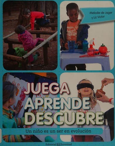 Portada de Juega, aprende, descubre