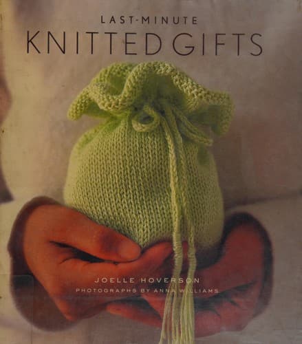 Portada de Last-minute knitted gifts