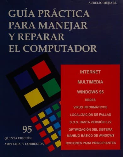Portada de Guia practica para manejar y reparar el computador