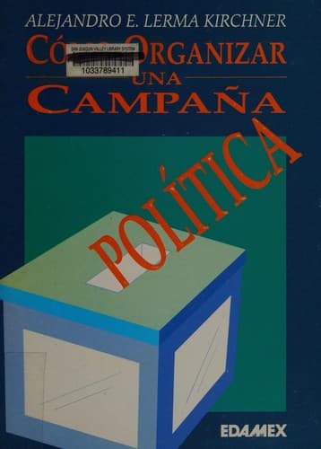 Portada de Cómo organizar una campaña política