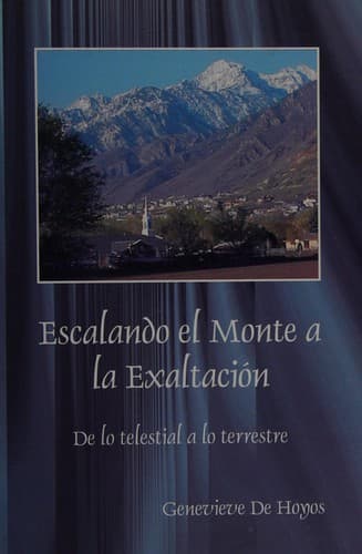 Portada de Escalando el monte a la exaltación