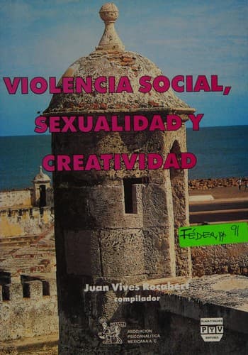 Portada de Violencia social, sexualidad y creatividad