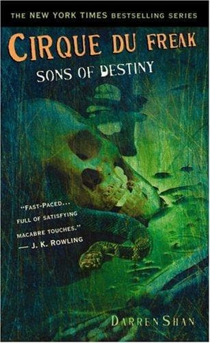 Portada de Cirque Du Freak #12: Sons of Destiny: Book 12 in the Saga of Darren Shan (Cirque Du Freak: the Saga of Darren Shan (Mass Market))