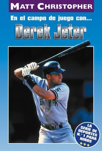 Portada de En El Campo de Juego con... Derek Jeter (On the Field with... Derek Jeter) (La Serue De Deportes No. 1 Para Ninos / Childrens No. 1 Sports Series)