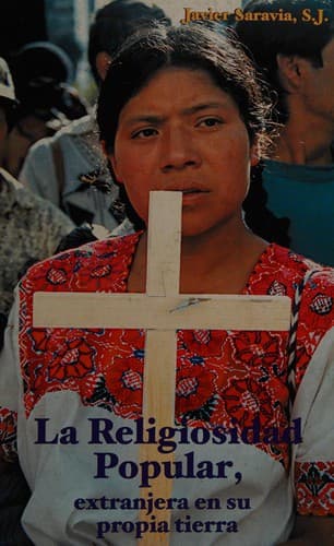 Portada de La religiosidad popular, extranjera en su propia tierra