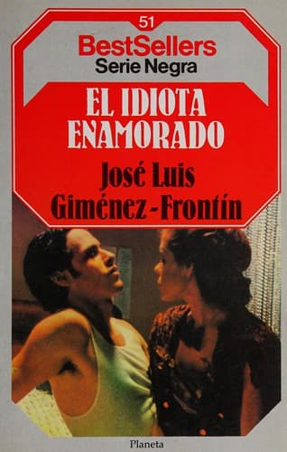 Portada de El idiota enamorado