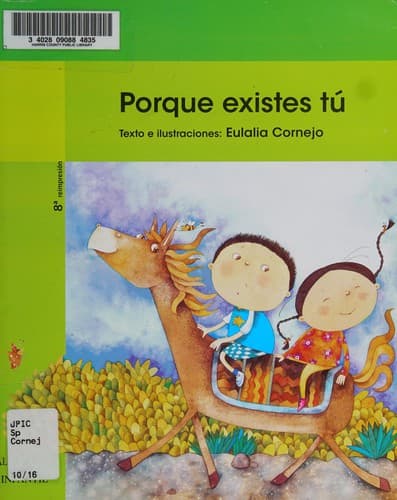 Portada de Porque existes tú