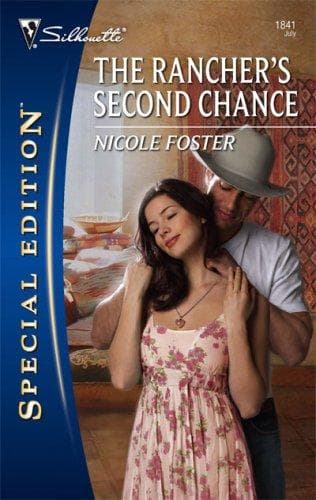 Portada de The Rancher's Second Chance (Silhouette Special Edition)