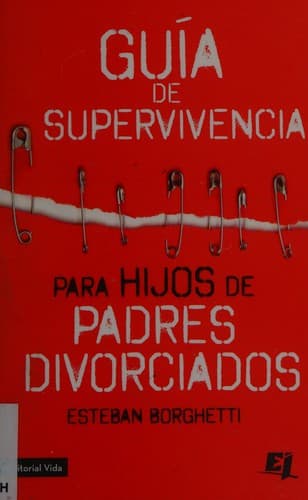 Portada de Guía de supervivencia para hijos de padres divorciados