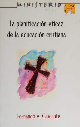 Portada de La planificación eficaz de la educación cristiana