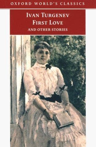 Portada de First Love and Other Stories (Oxford World's Classics)