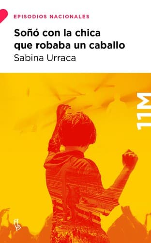 Portada de Soñó con la chica que robaba un caballo