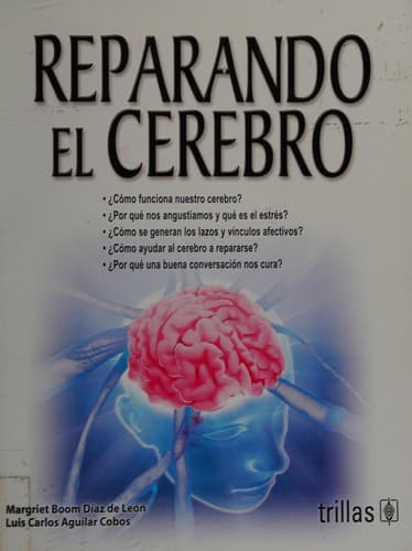 Portada de Reparando El Cerebro