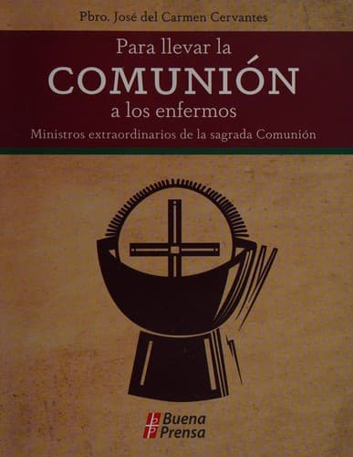 Portada de Para llevar la comunión a los enfermos
