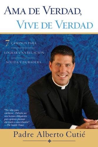 Portada de Ama De Verdad, Vive De Verdad