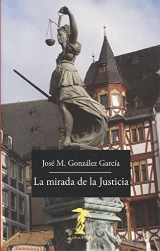 Portada de La mirada de la Justicia