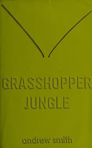 Portada de Grasshopper Jungle