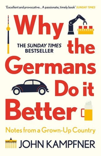 Portada de Why the Germans Do It Better