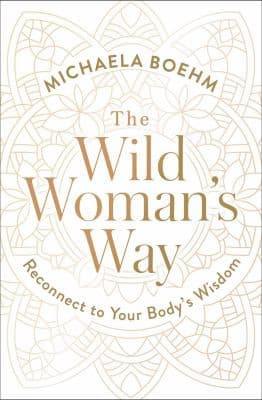 Portada de Wild Woman's Way