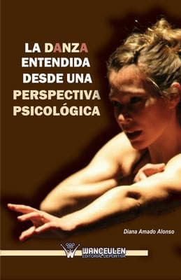 Portada de La danza entendida desde una perspectiva psicológica