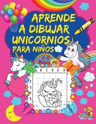 Portada de Aprende a Dibujar Unicornios para Niños
