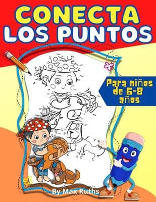 Portada de Conecta Los Puntos para niños de 6-8 Años