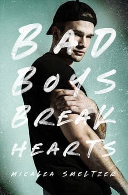 Portada de Bad Boys Break Hearts