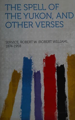 Portada de The spell of the Yukon and other verses