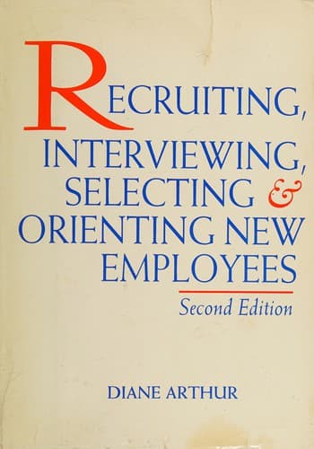 Portada de Recruiting, interviewing, selecting & orienting new employees