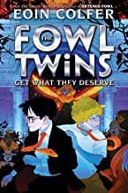 Portada de Fowl Twins Get What They Deserve (a Fowl Twins Novel, Book 3)