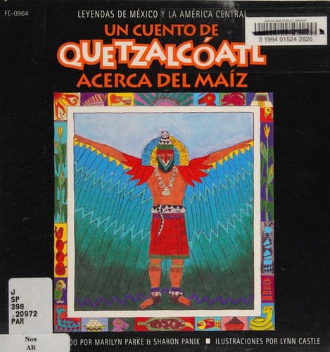 Portada de Cuento de Quetzalcoatl Acerca Del Maiz